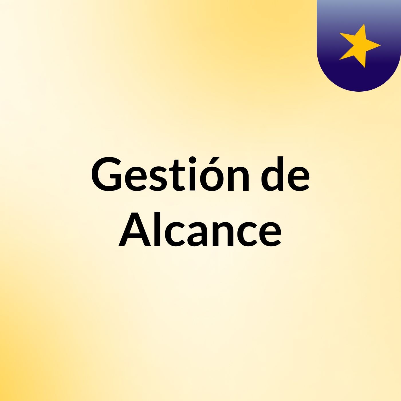 Gestión de Alcance podcast artwork