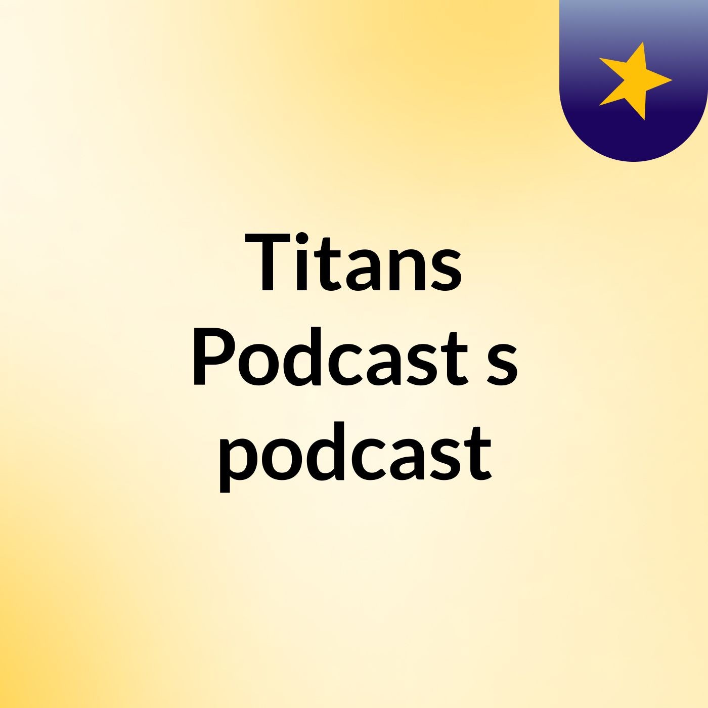 Titans Podcast's podcast