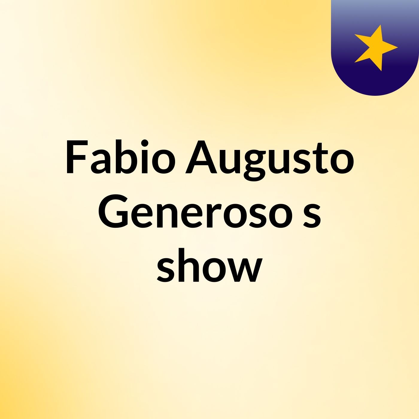 Fabio Augusto Generoso's show