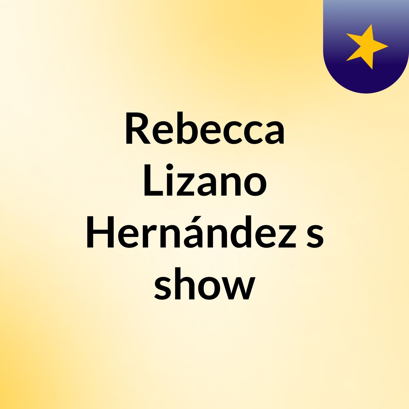 Rebecca Lizano Hernández's show