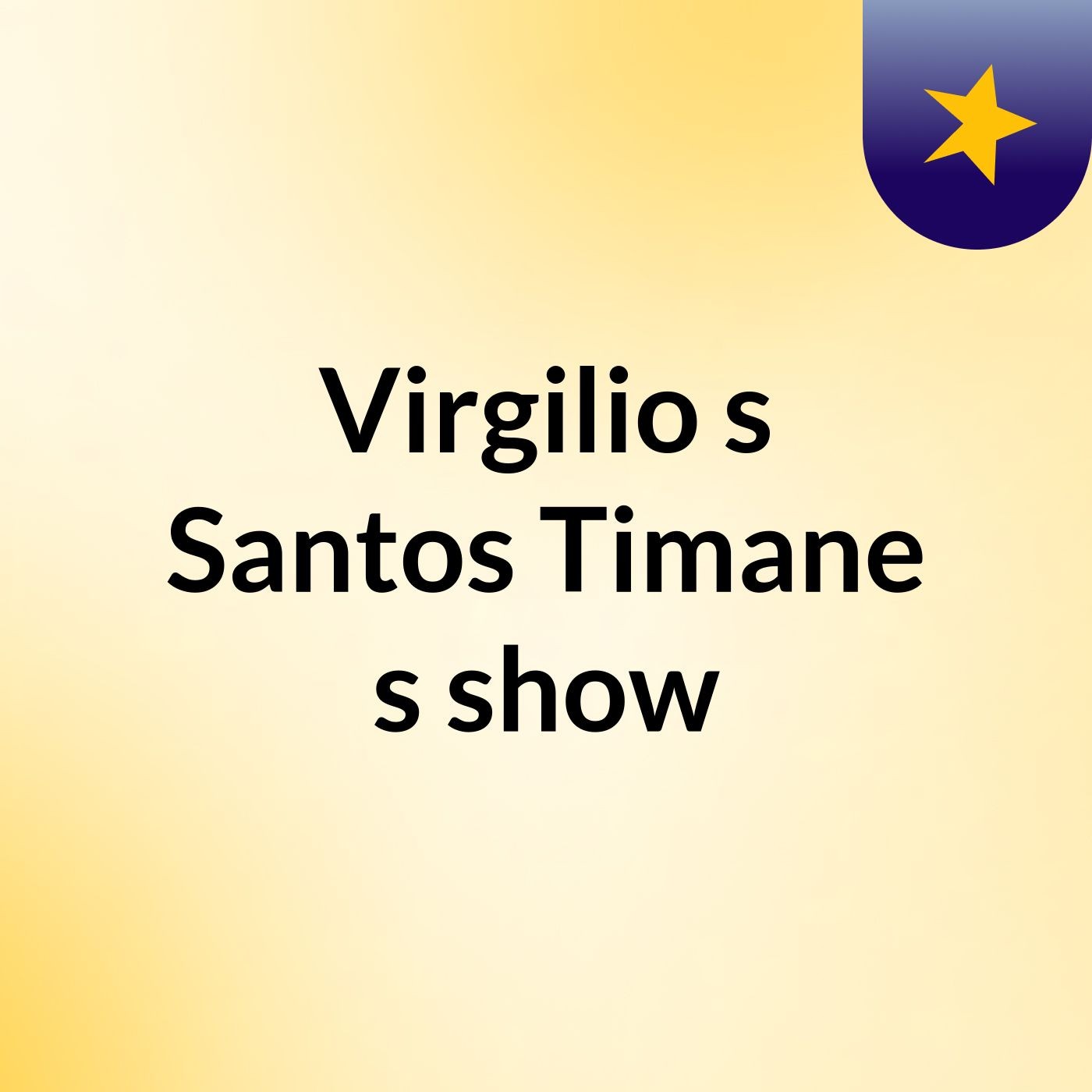 Virgilio's Santos Timane's show
