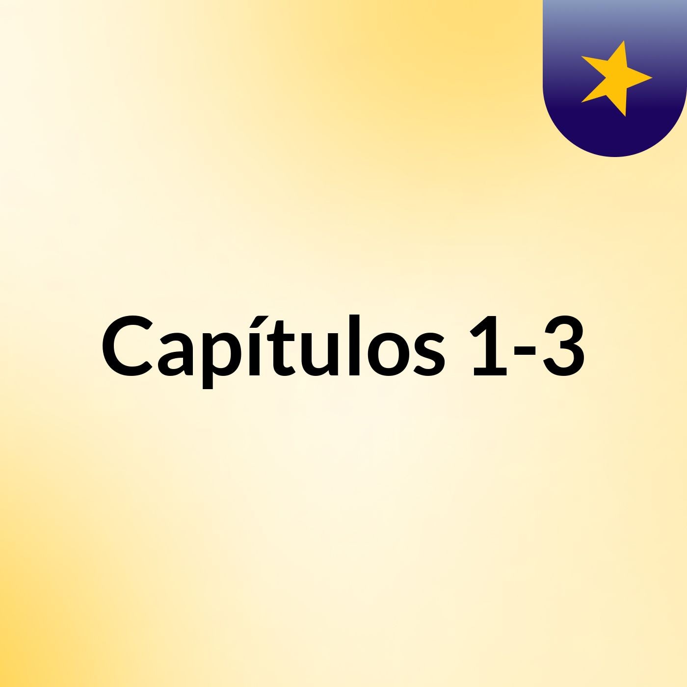 Capítulos 1-3