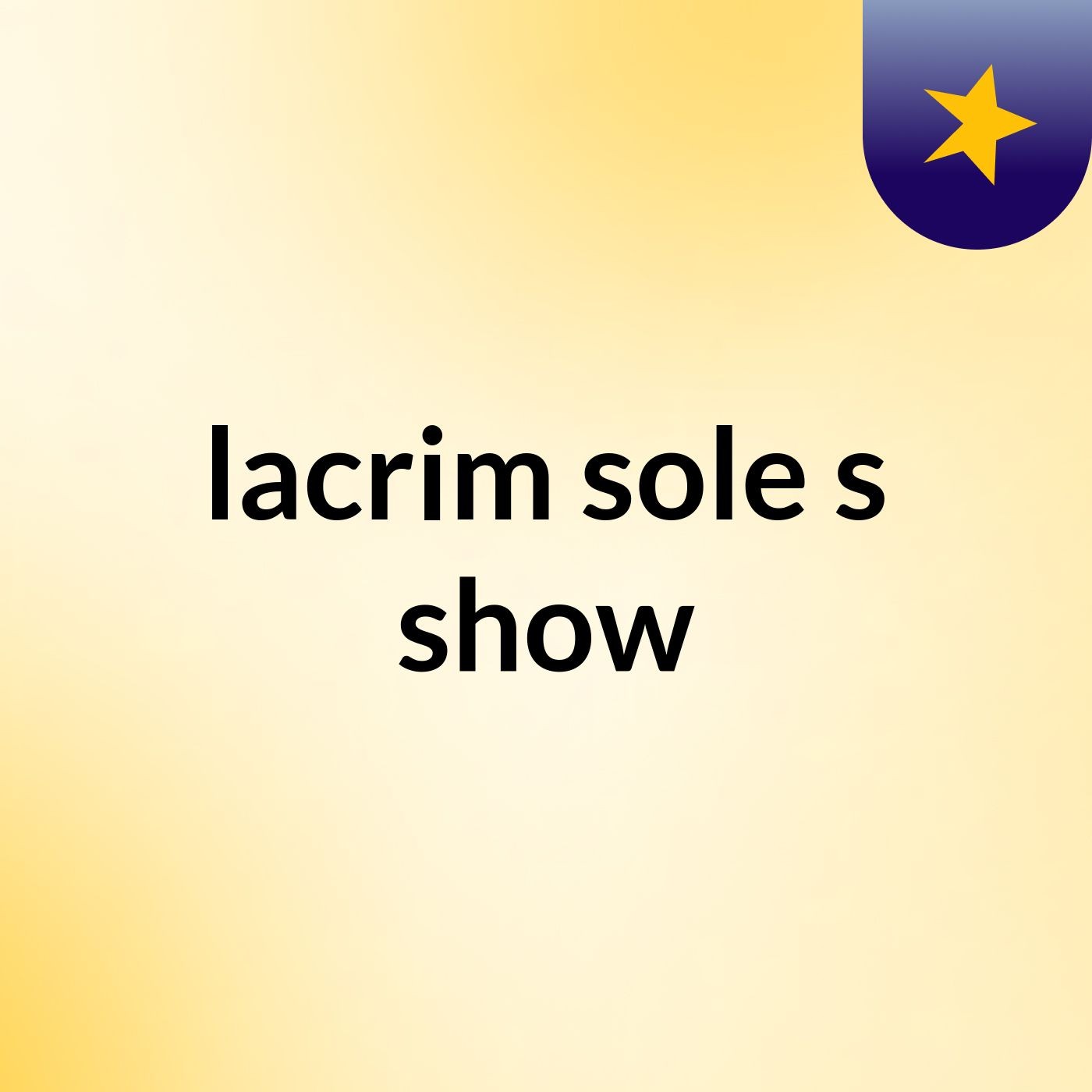lacrim sole's show