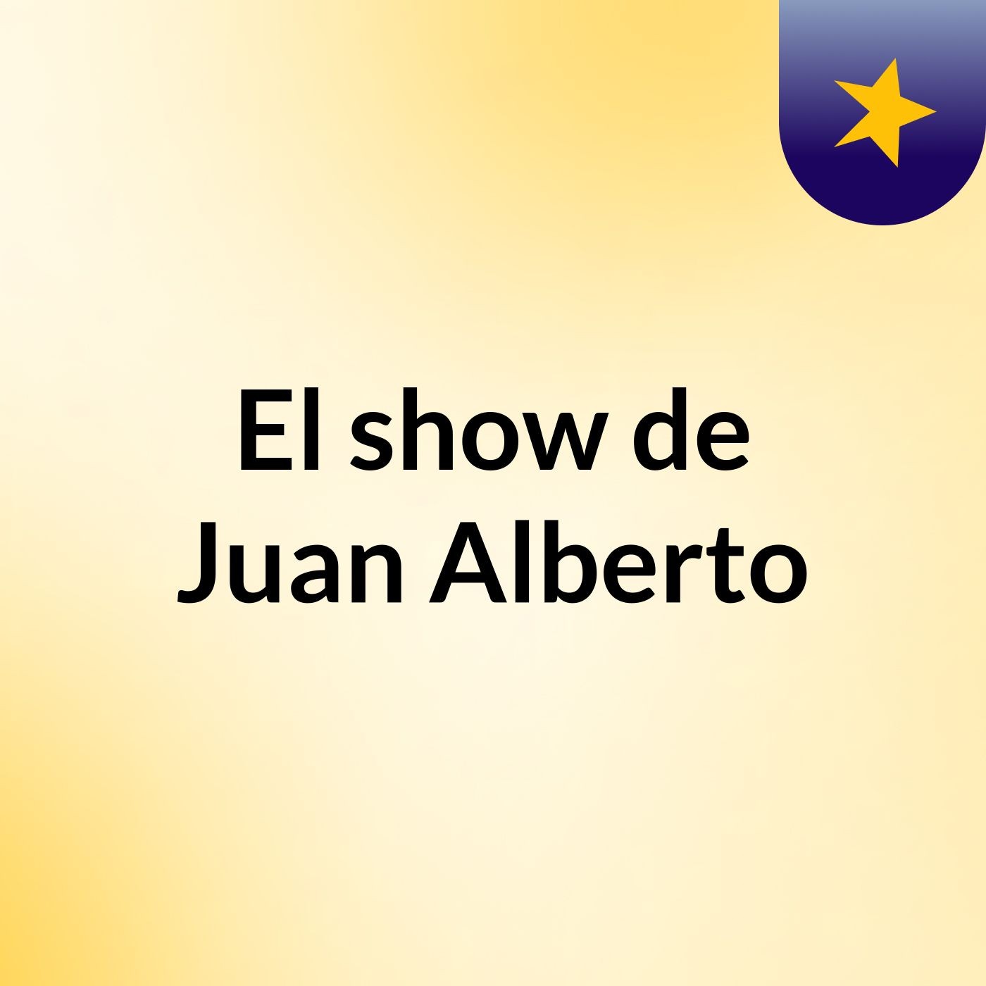 El show de Juan Alberto podcast artwork