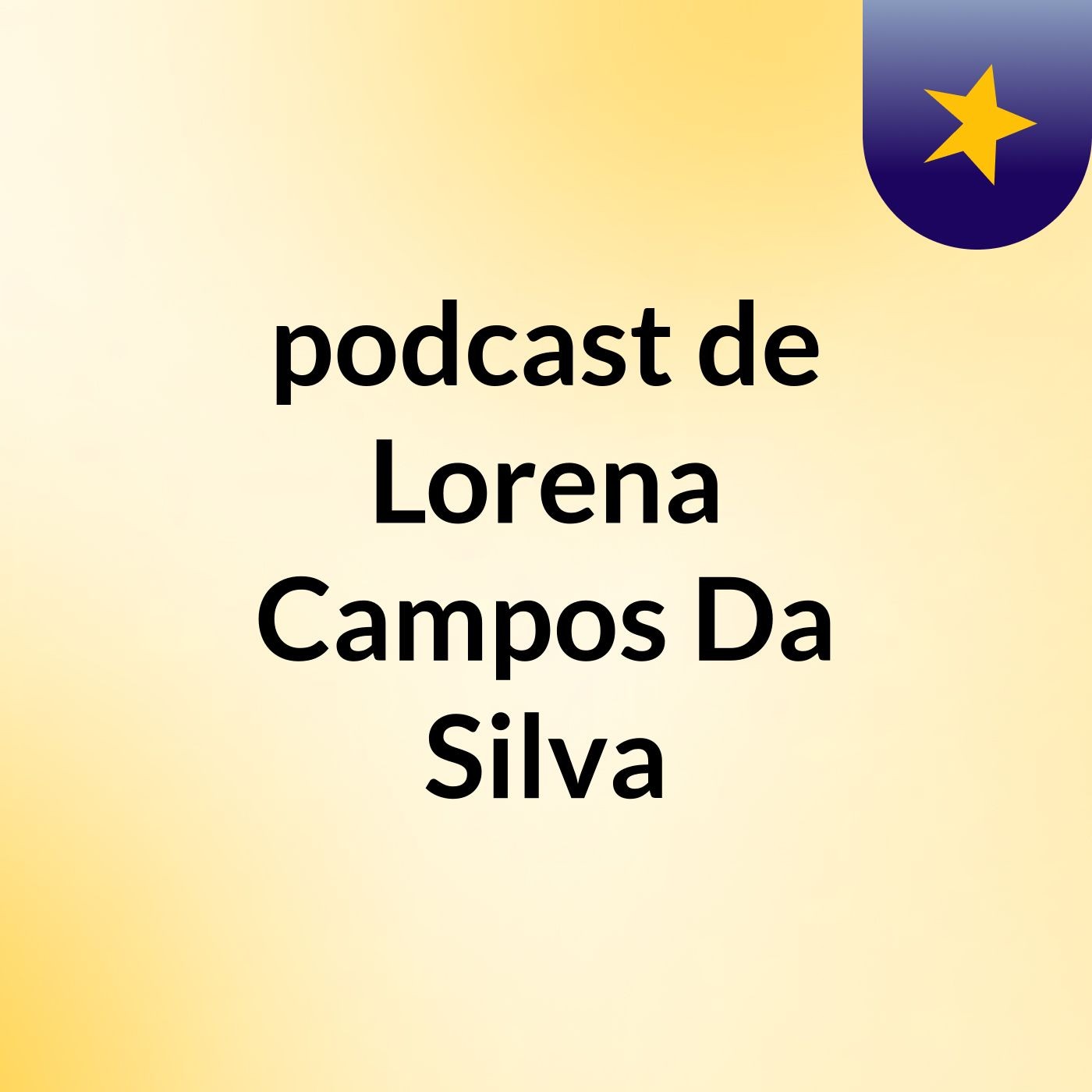 podcast de Lorena Campos Da Silva podcast artwork