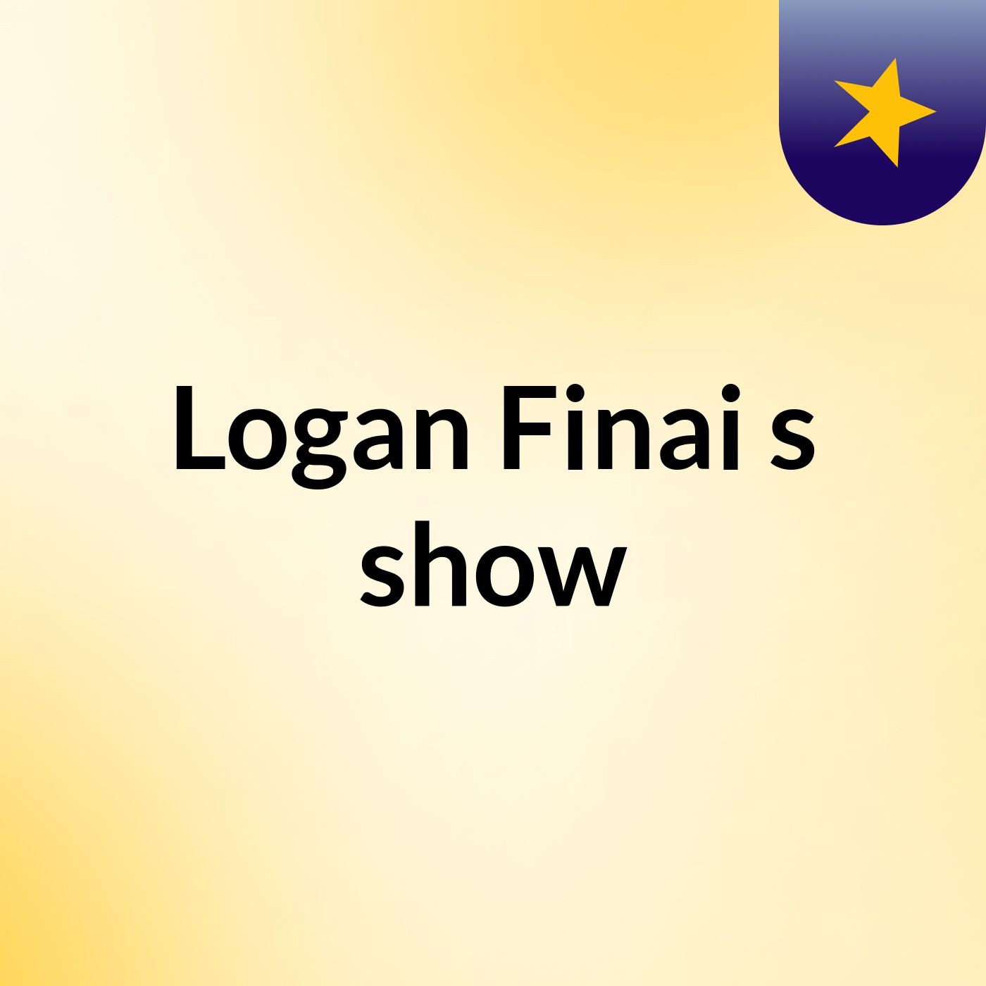 Logan Finai's show