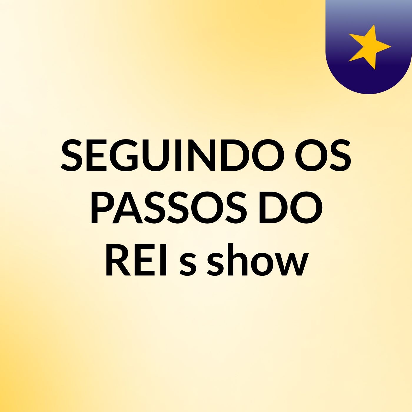 SEGUINDO OS PASSOS DO REI's show