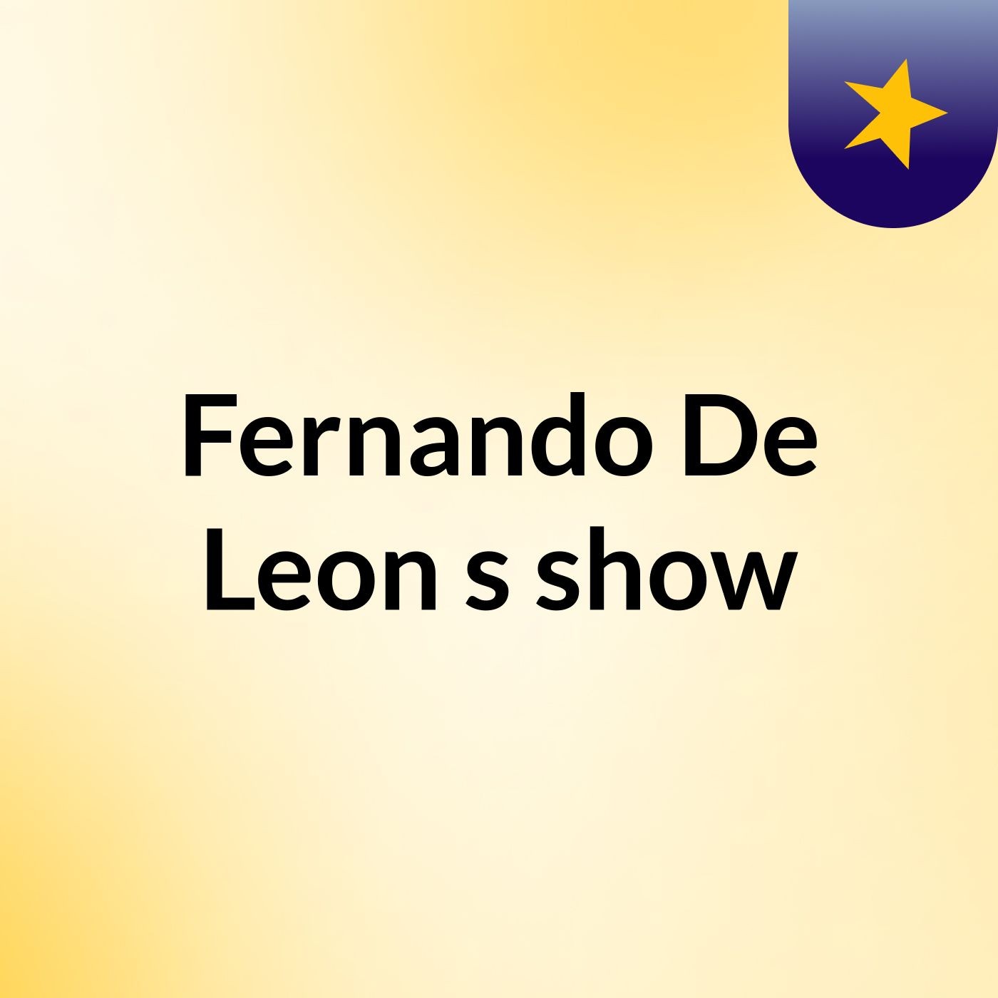 Fernando De Leon's show