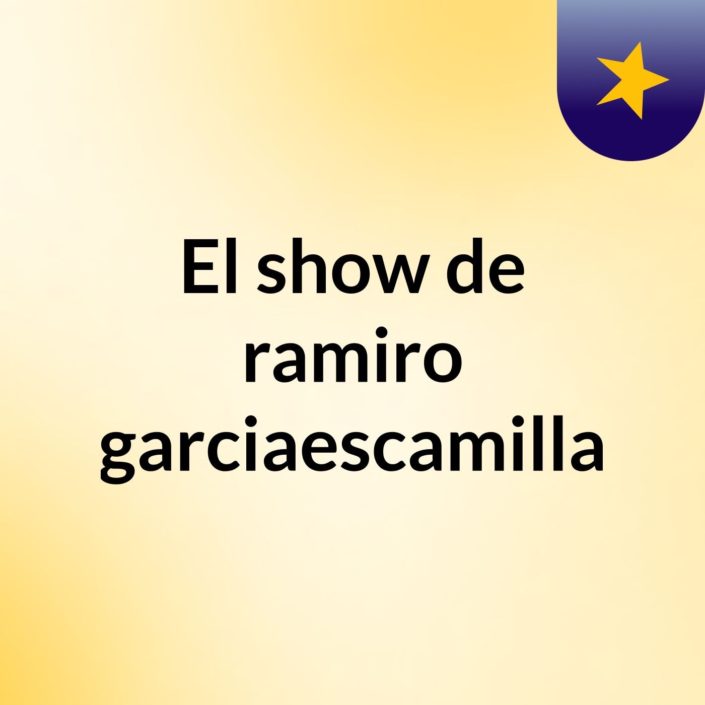 El show de ramiro garciaescamilla