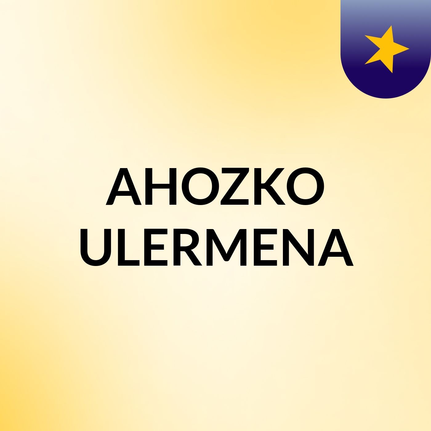 AHOZKO ULERMENA
