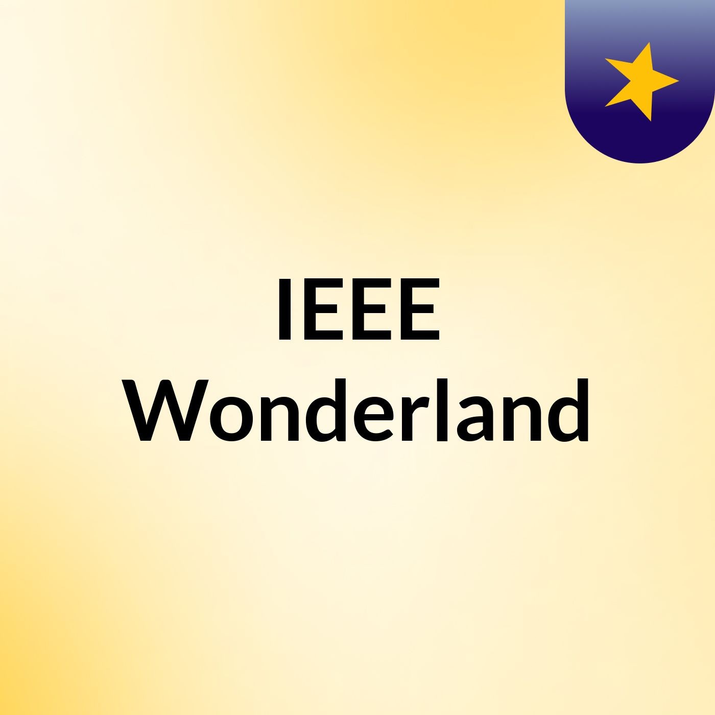 IEEE Wonderland