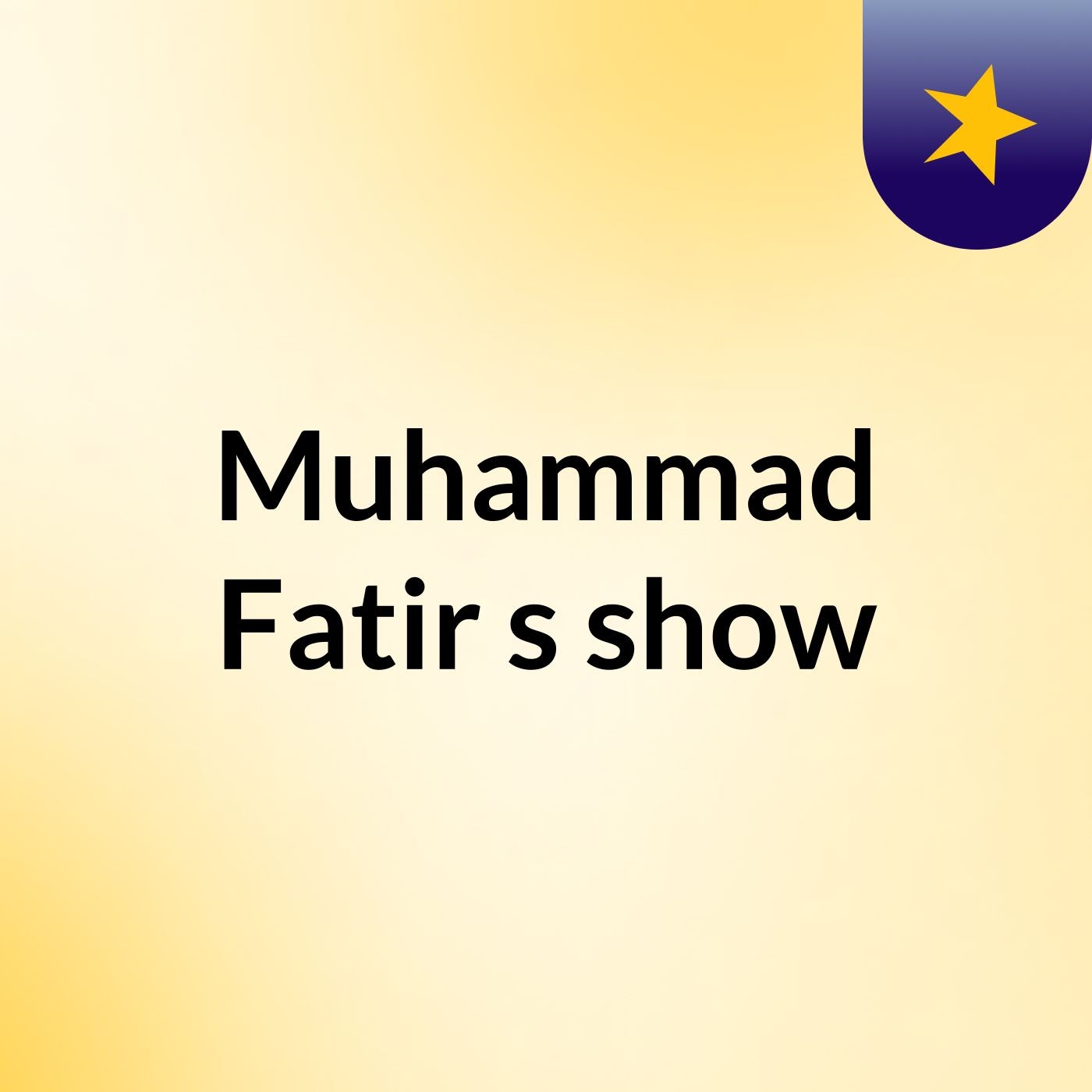 Muhammad Fatir's show cover art