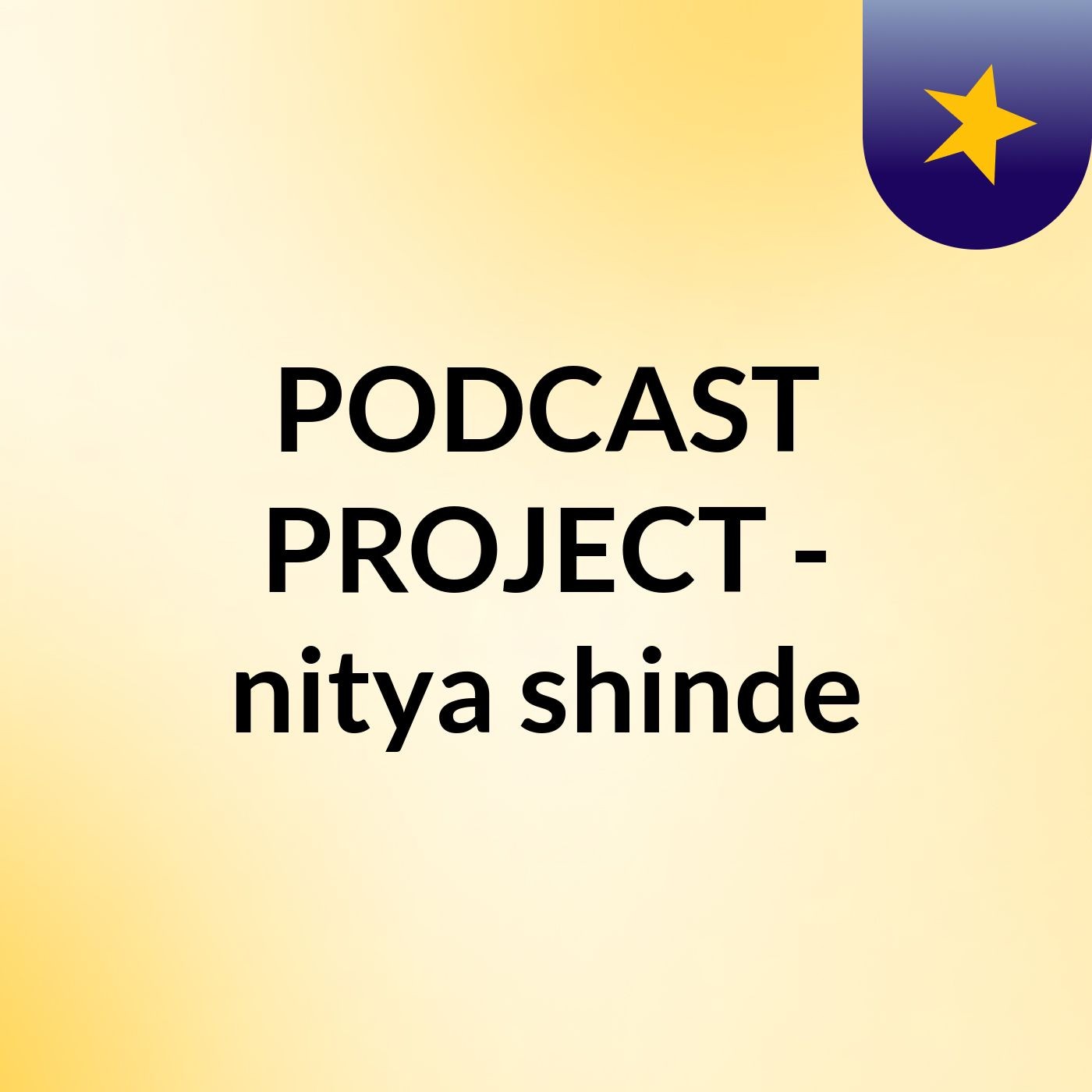 PODCAST PROJECT - nitya shinde
