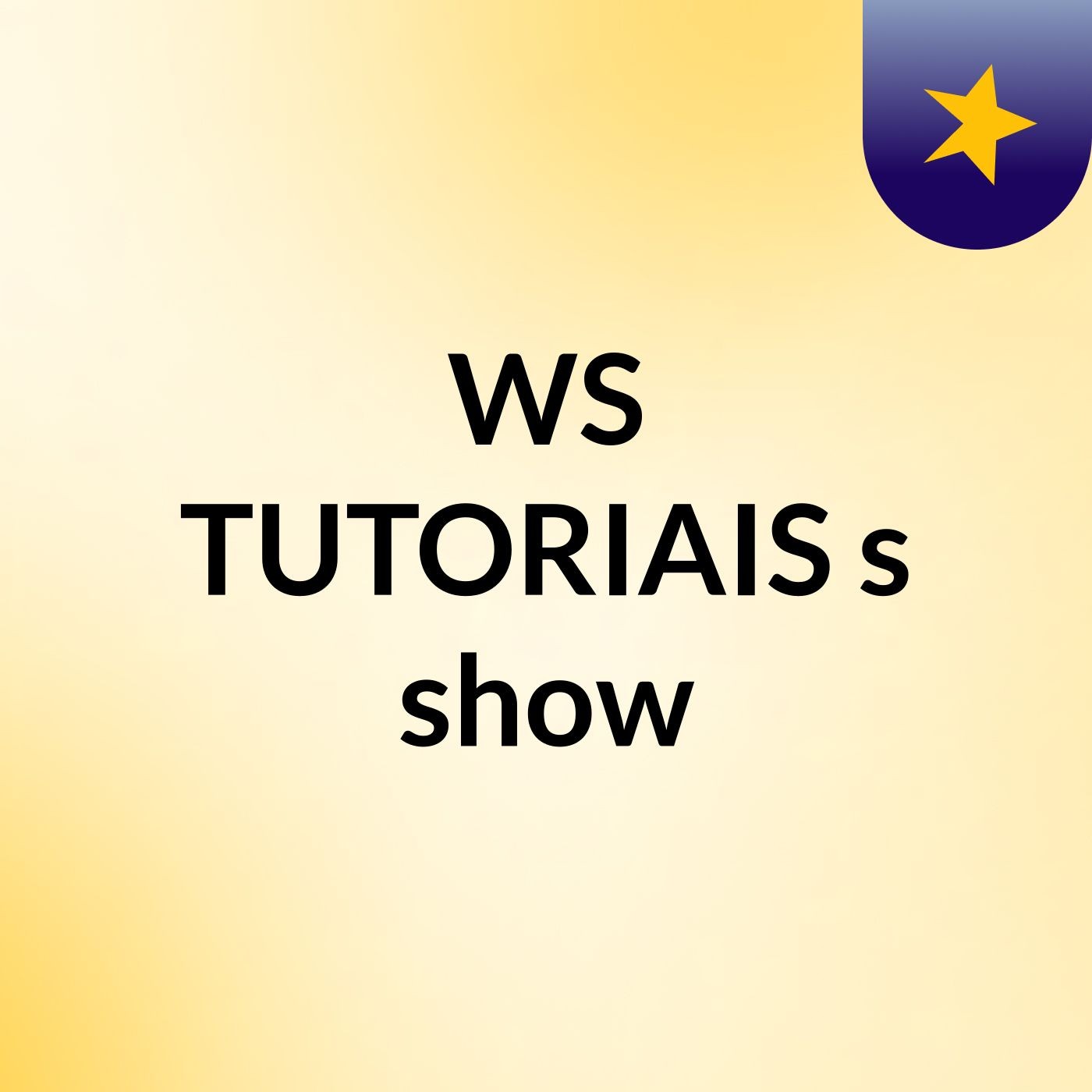 WS TUTORIAIS's show