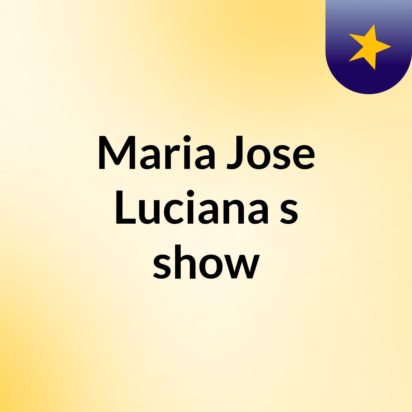 Maria Jose Luciana's show