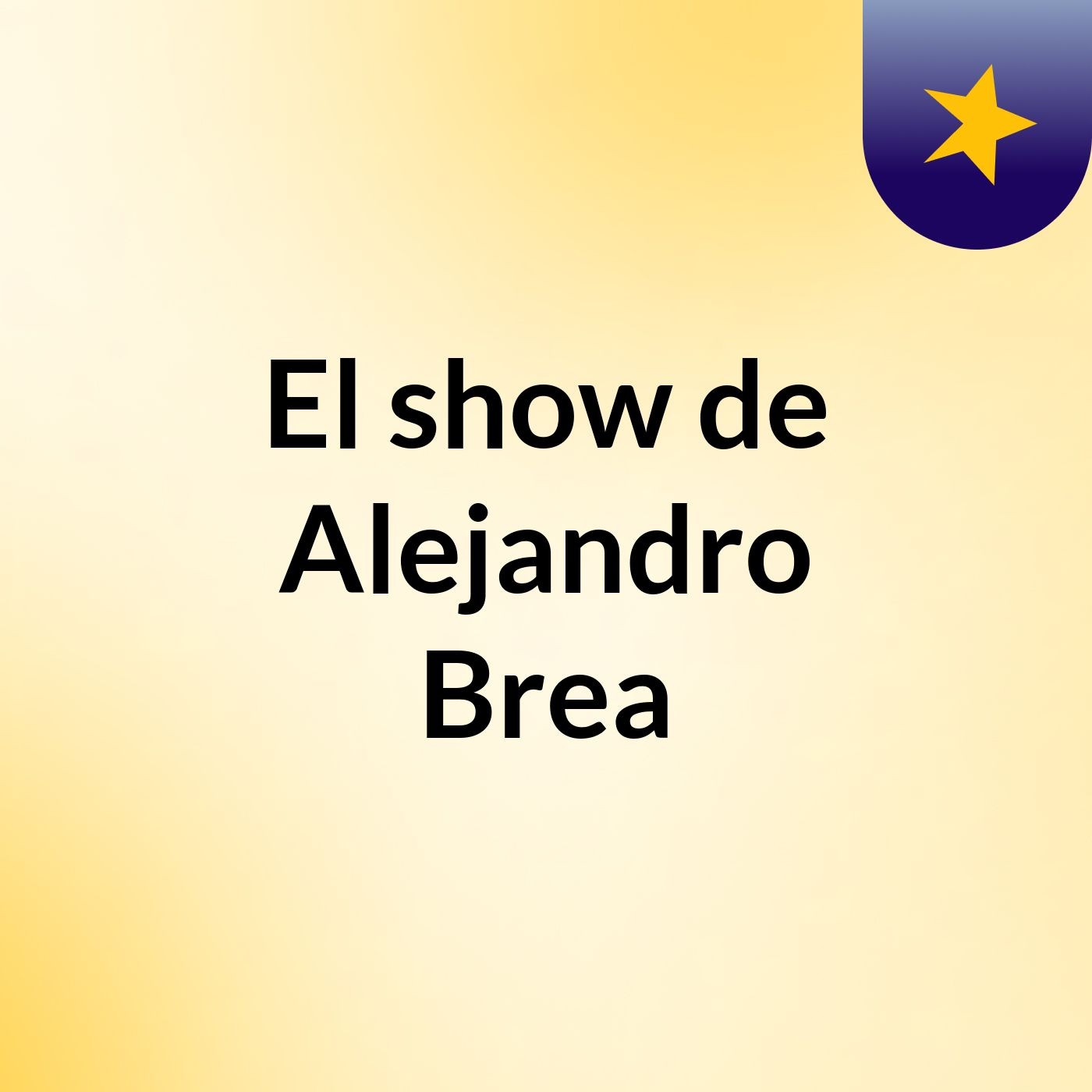 El show de Alejandro Brea