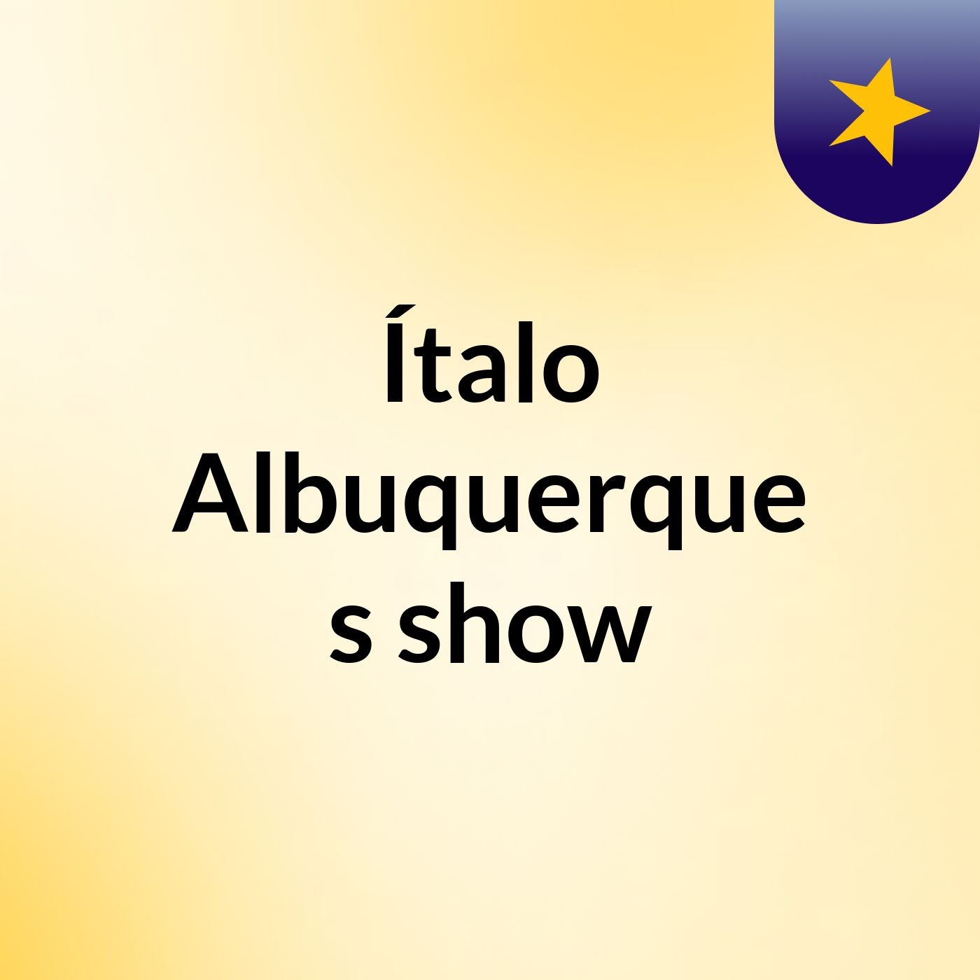 Ítalo Albuquerque's show