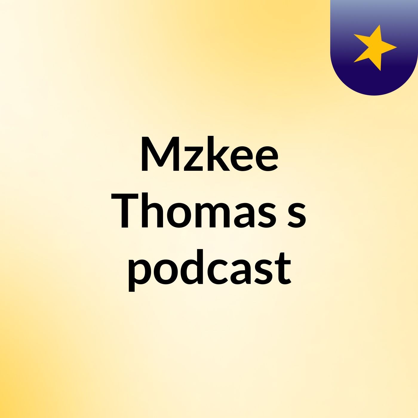 Mzkee Thomas's podcast