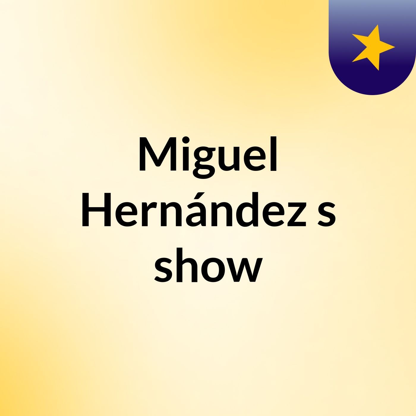 Miguel Hernández\'s show