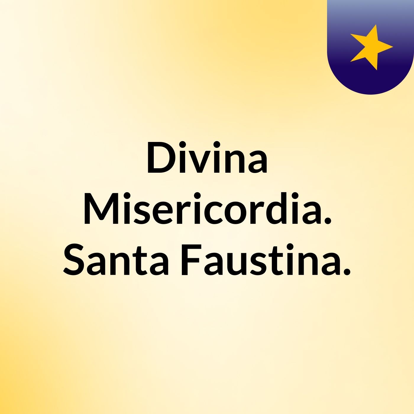 Divina Misericordia. Santa Faustina.