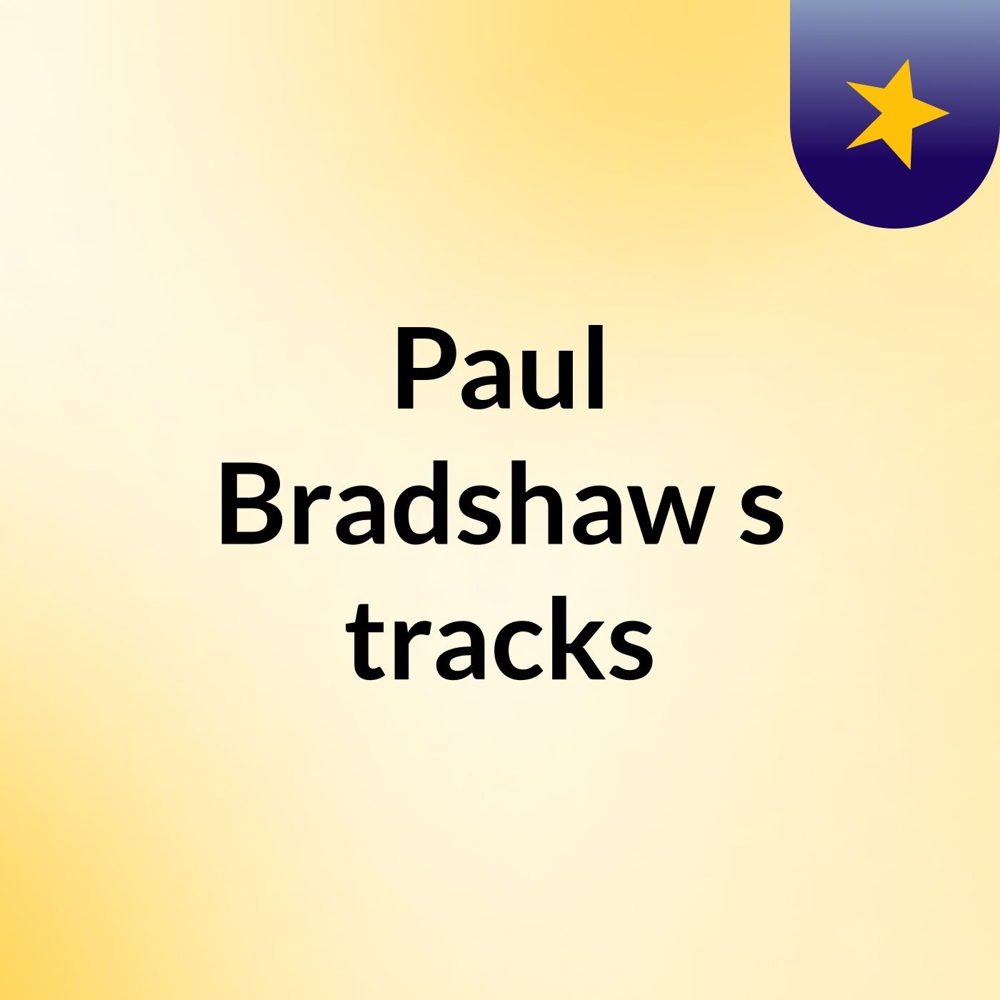 Paul Bradshaw's tracks