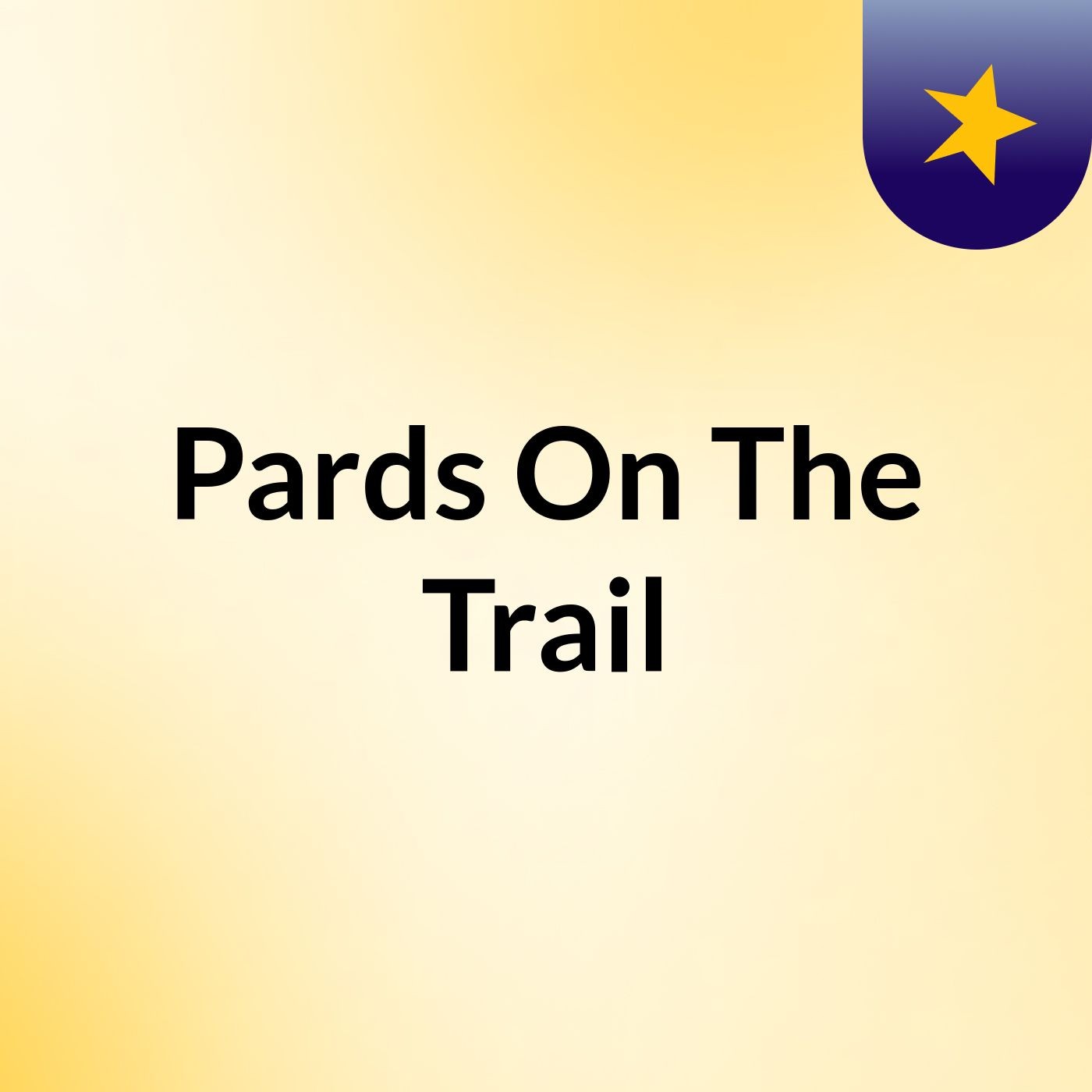 Pards On The Trail