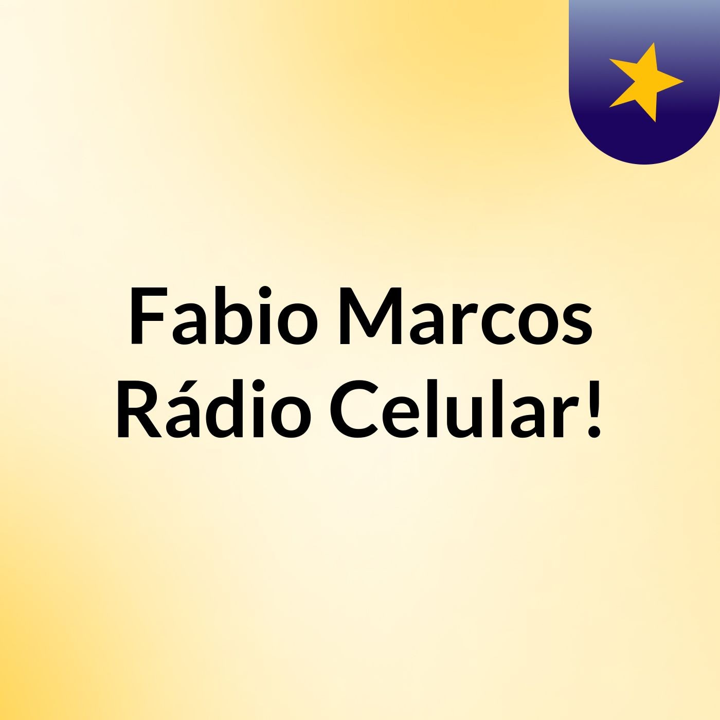 Fabio Marcos' Rádio Celular!