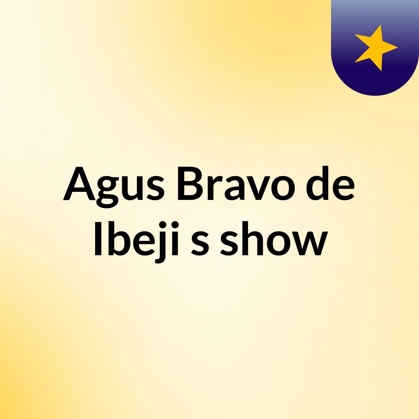 Agus Bravo de Ibeji's show