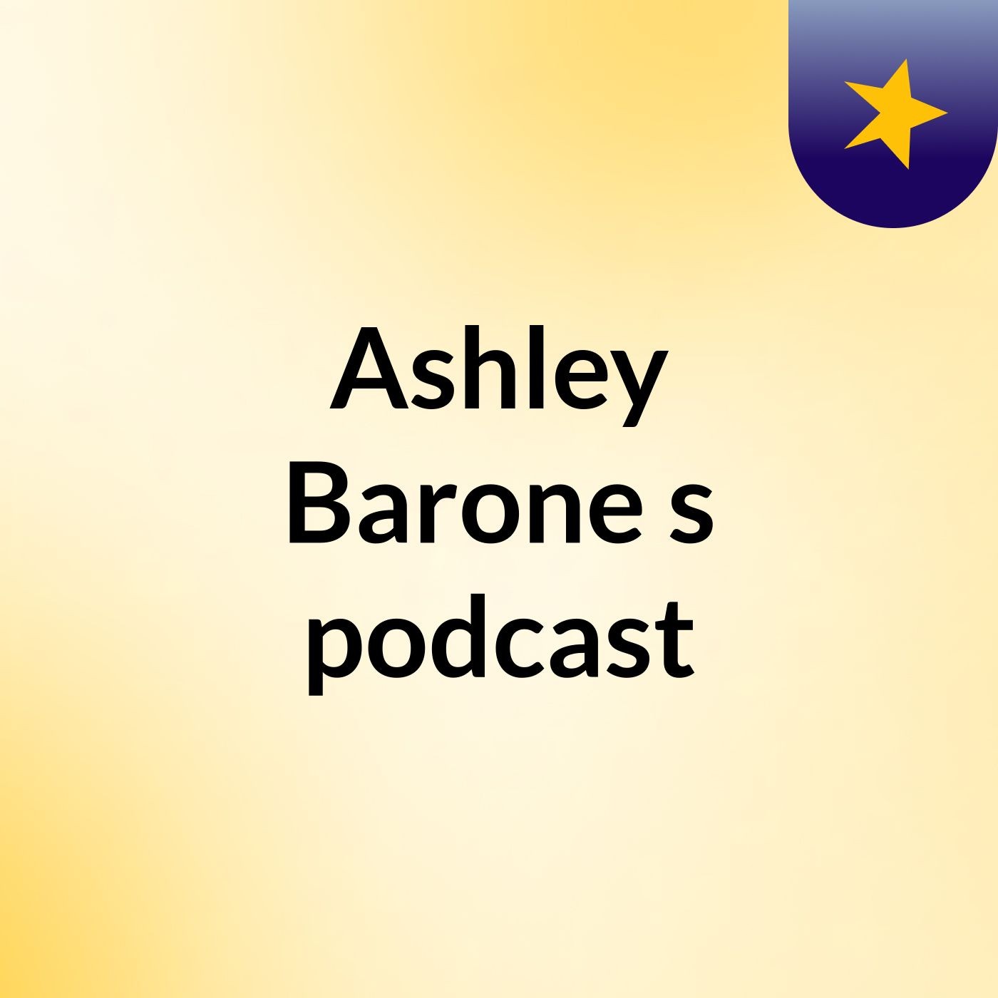 Ashley Barone's podcast