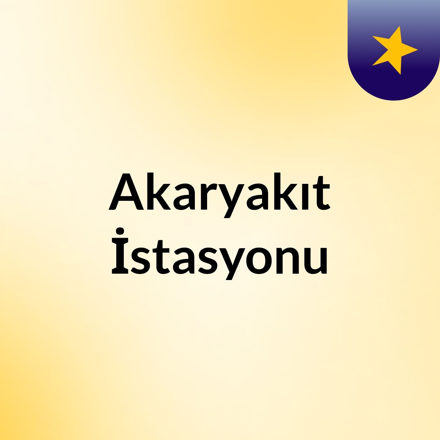 Akaryakıt İstasyonu