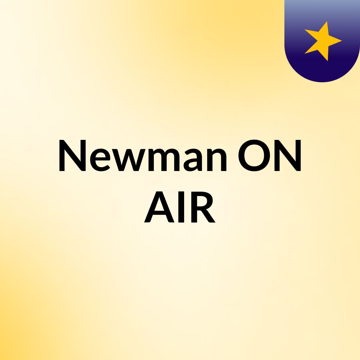 Newman ON AIR