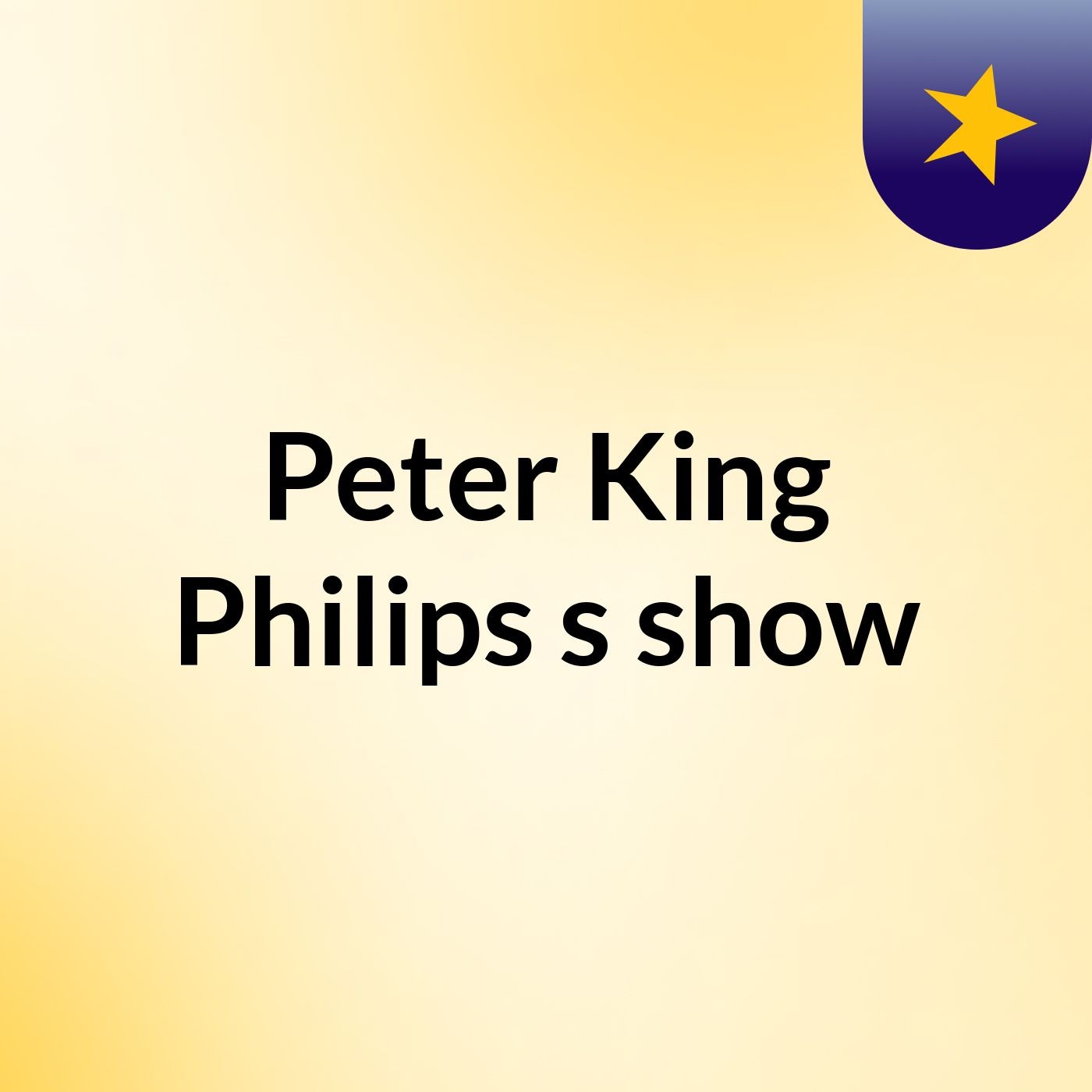 Peter King Philips's show