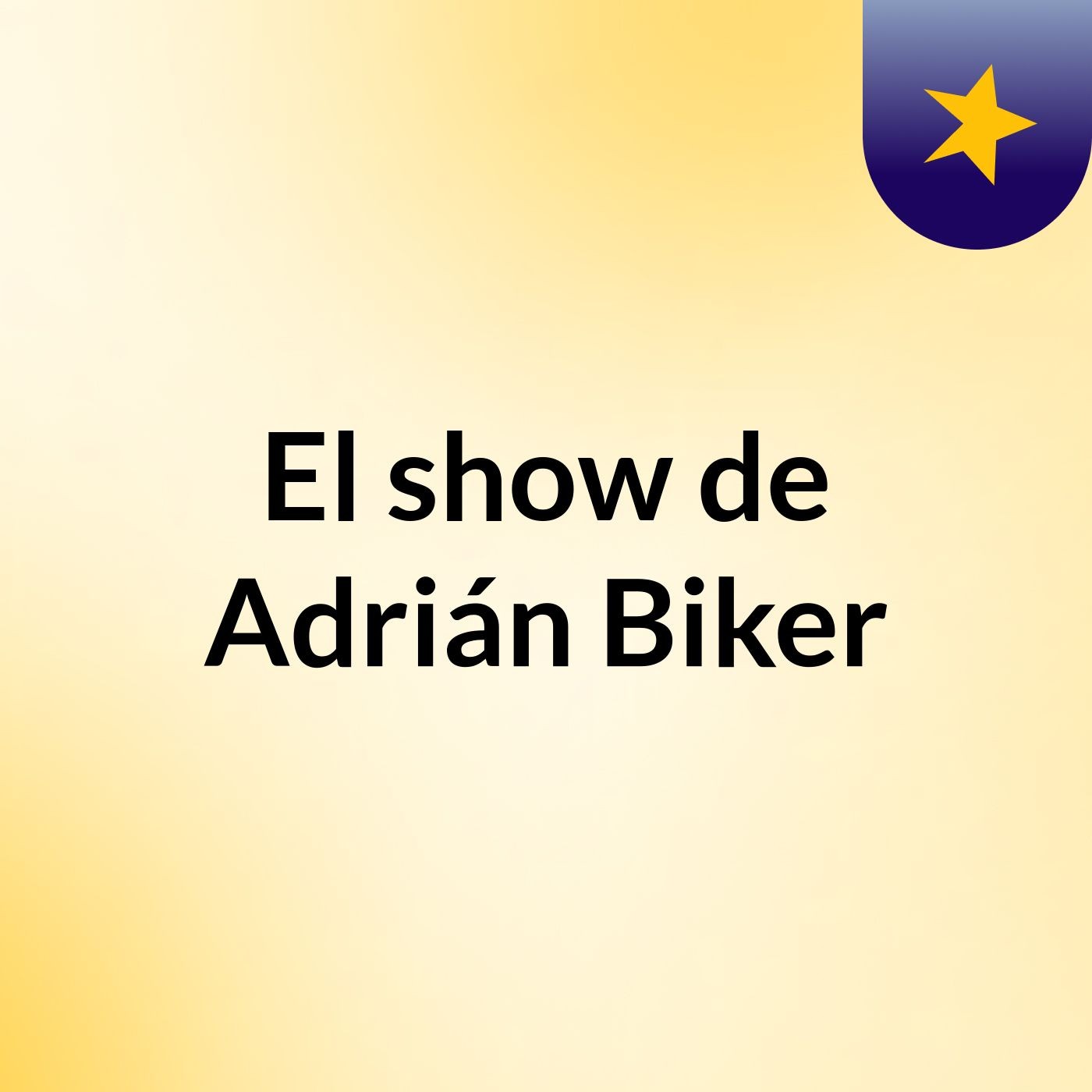 El show de Adrián Biker
