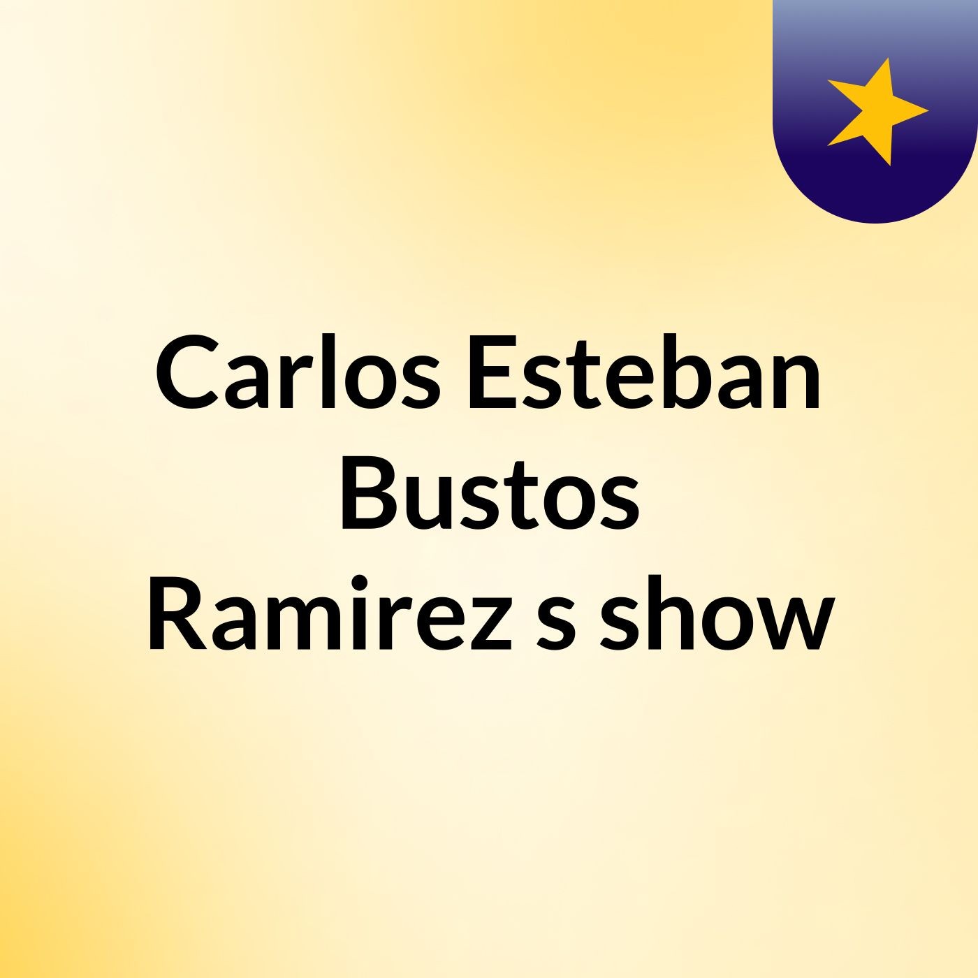 Carlos Esteban Bustos Ramirez's show