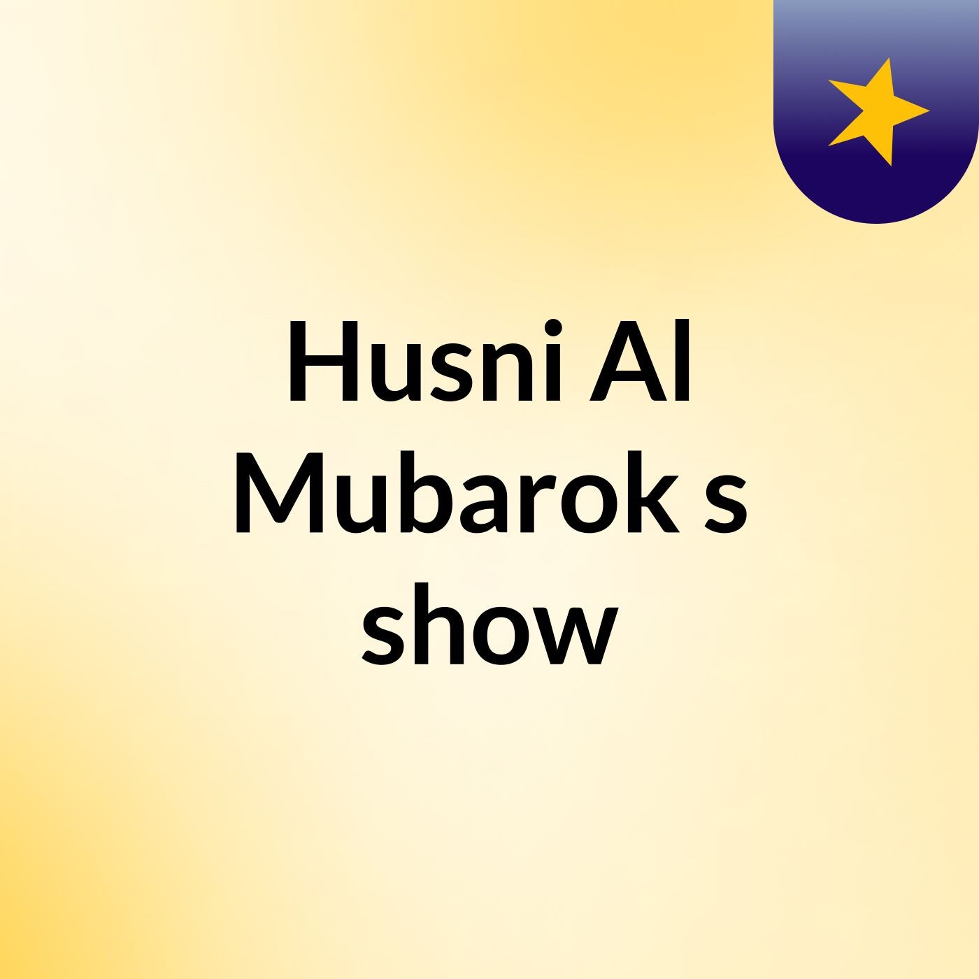 Husni Al Mubarok's show