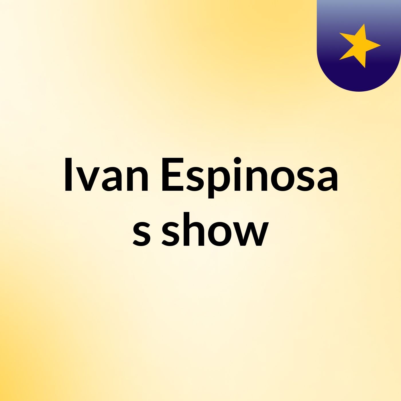 Ivan Espinosa's show