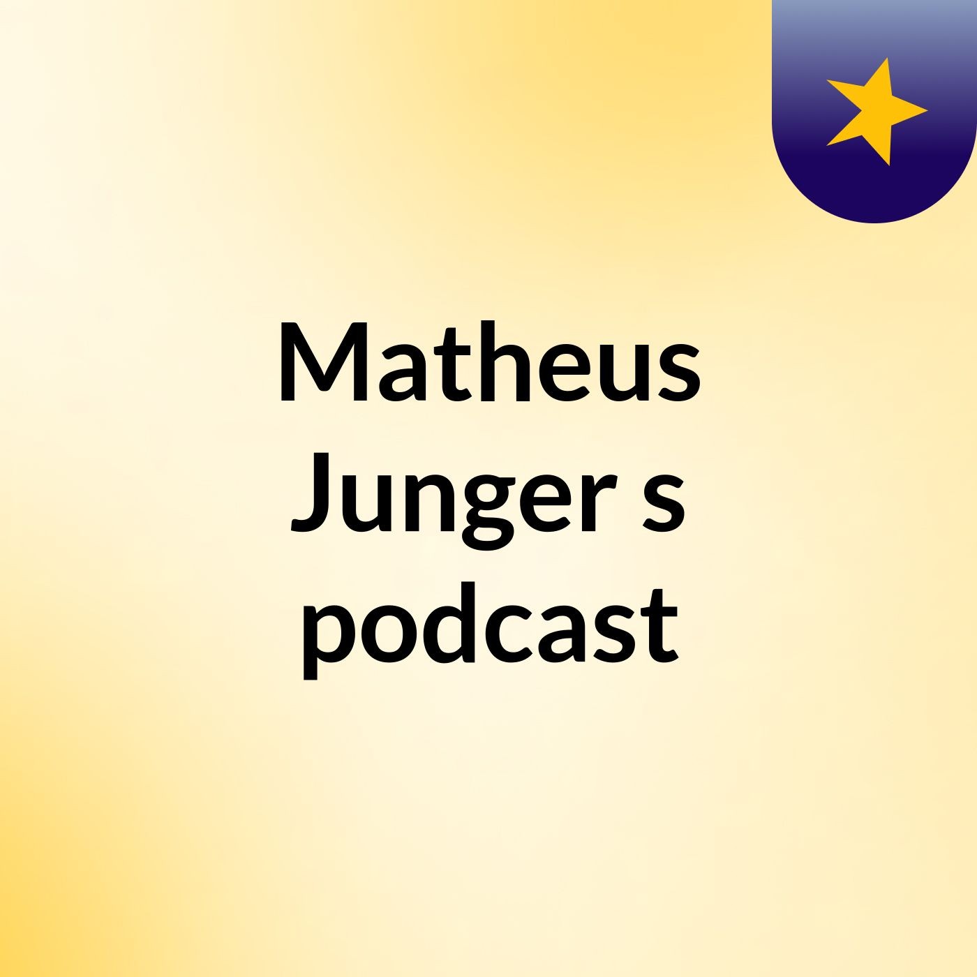 Matheus Junger\'s podcast