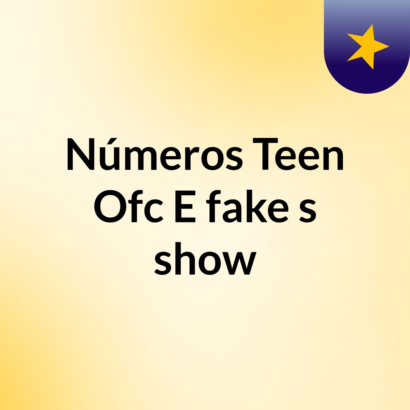 Números Teen Ofc E fake's show