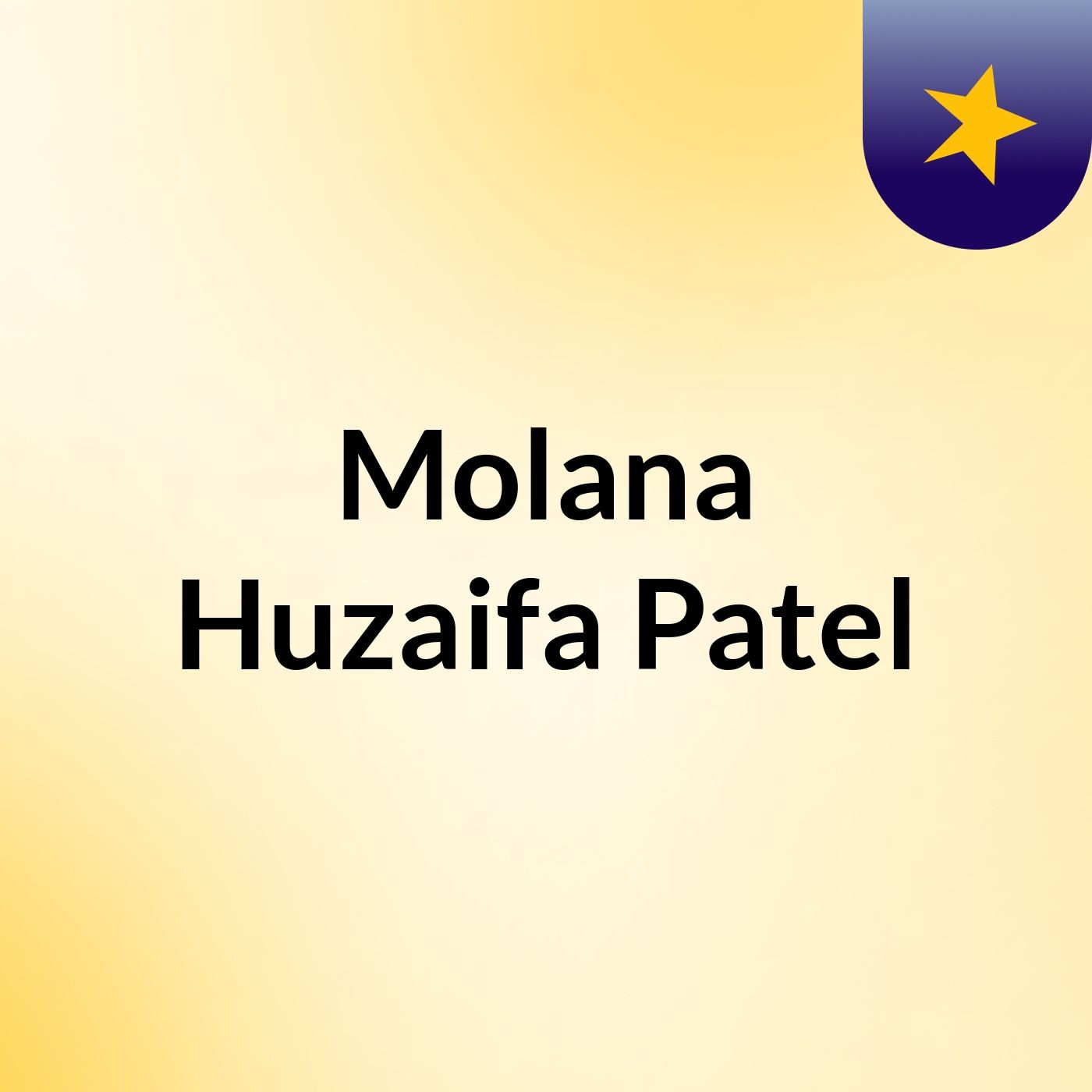 Episode 15 - Molana Huzaifa Patel