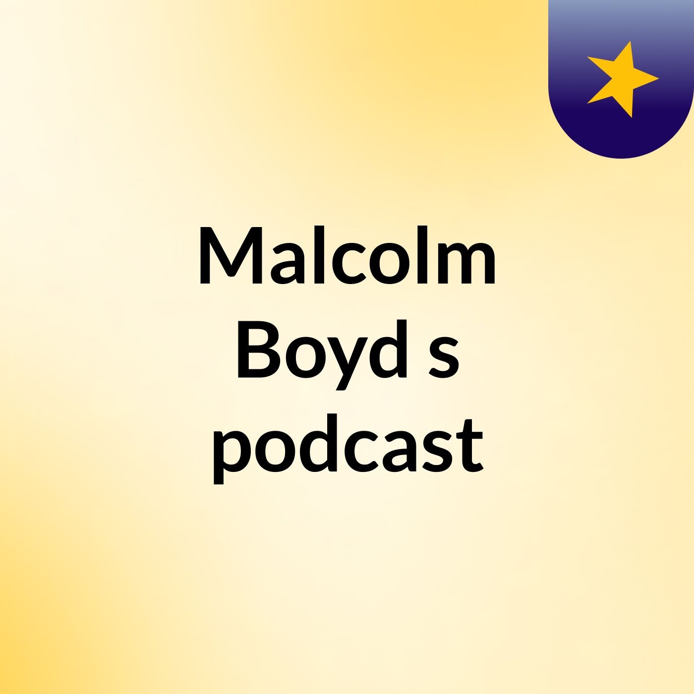 Malcolm Boyd's podcast