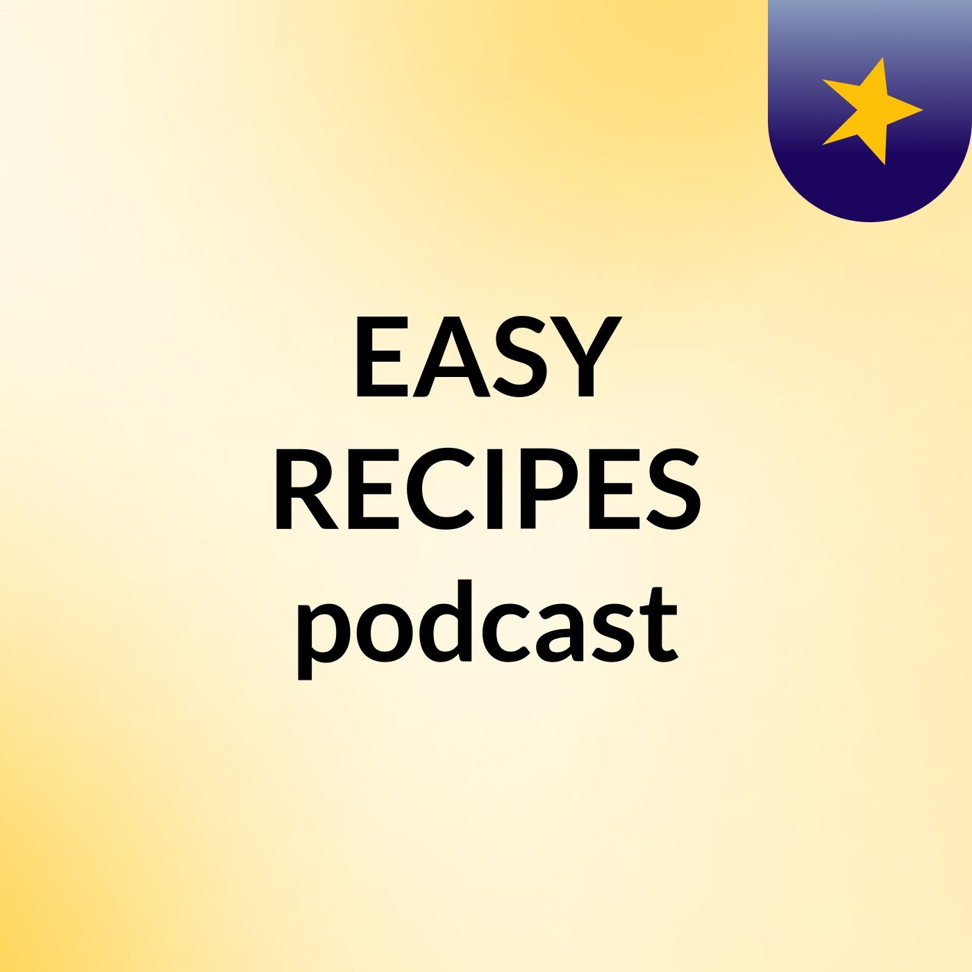EASY RECIPES' podcast