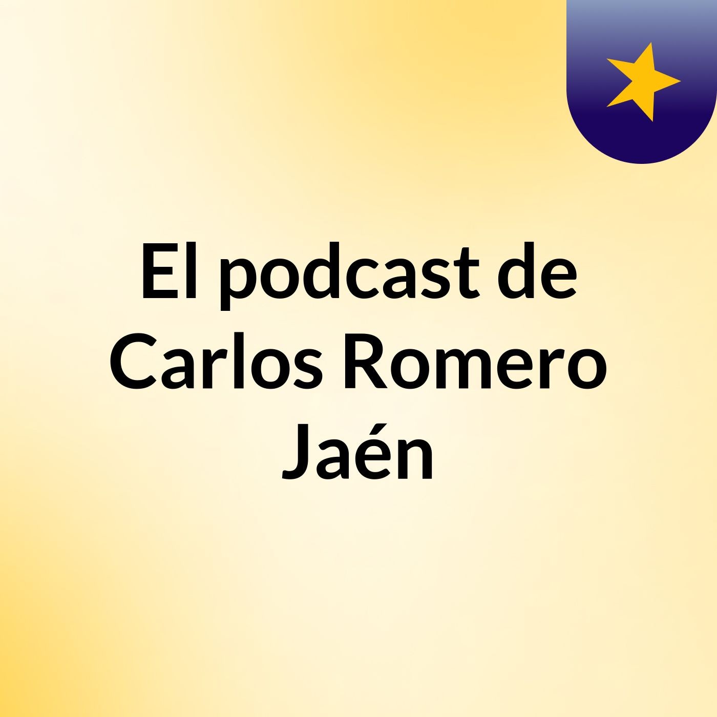 El podcast de Carlos Romero Jaén podcast artwork