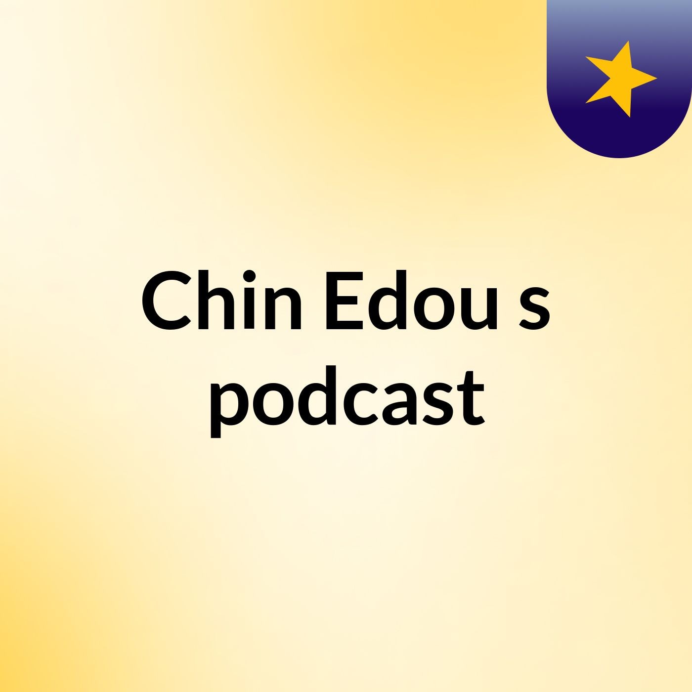 Chin Edou's podcast