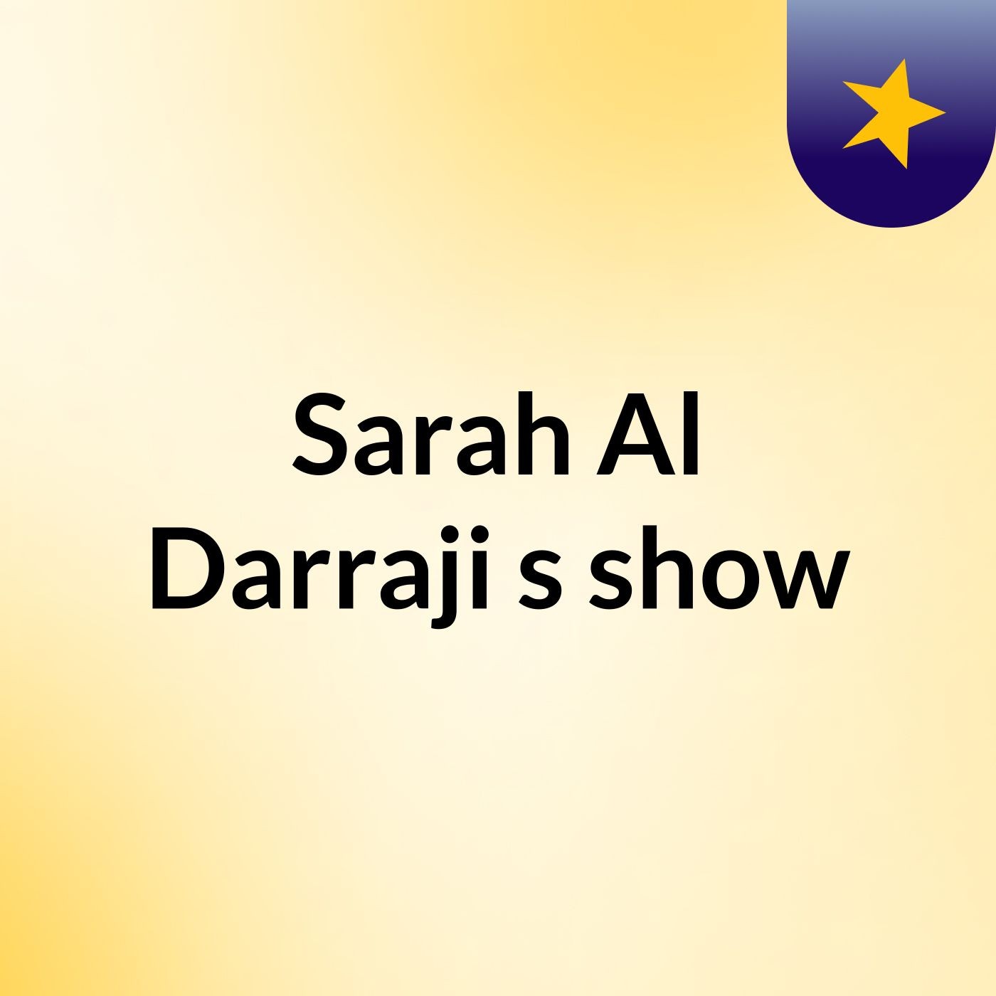 Sarah Al Darraji's show