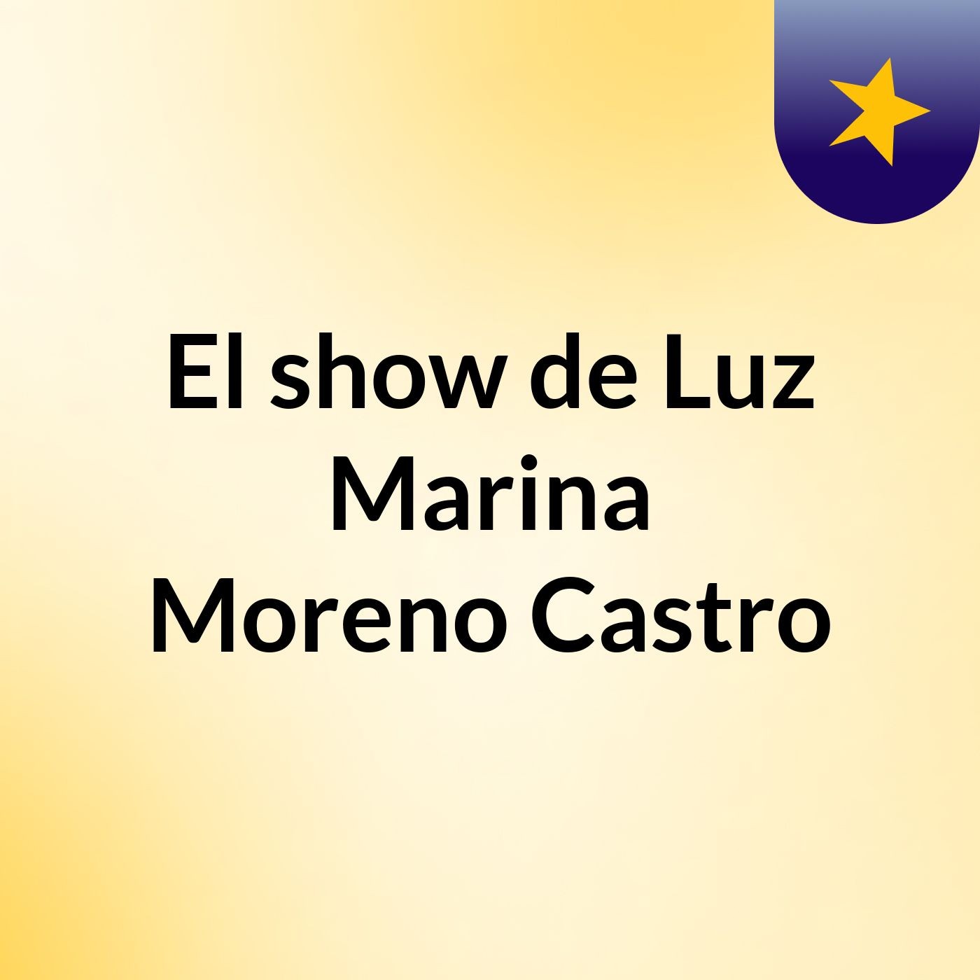 El show de Luz Marina Moreno Castro