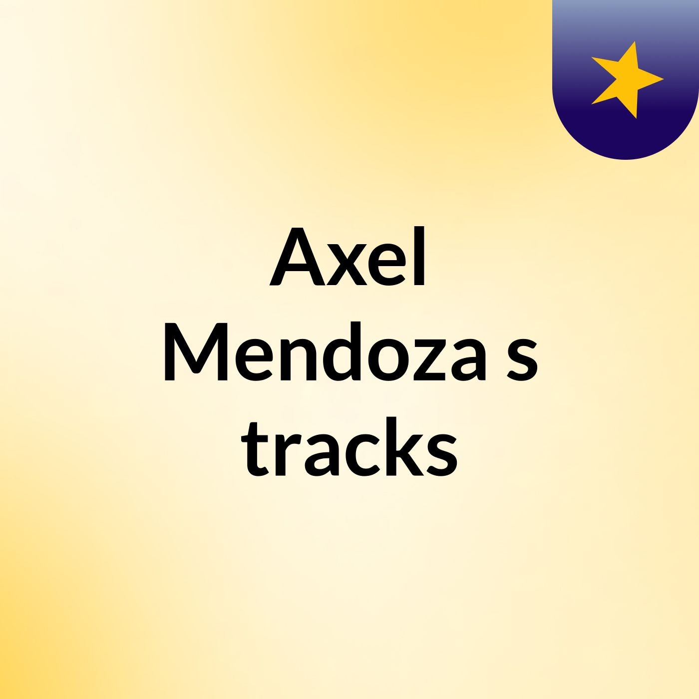 Axel Mendoza's tracks