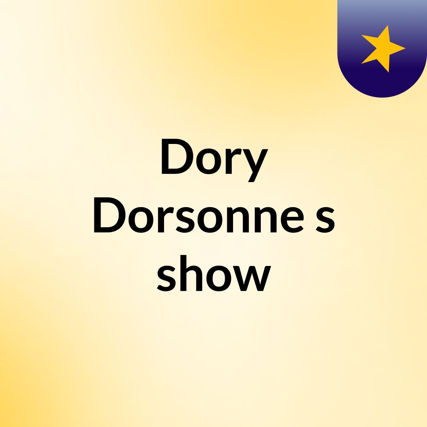Dory Dorsonne's show cover art
