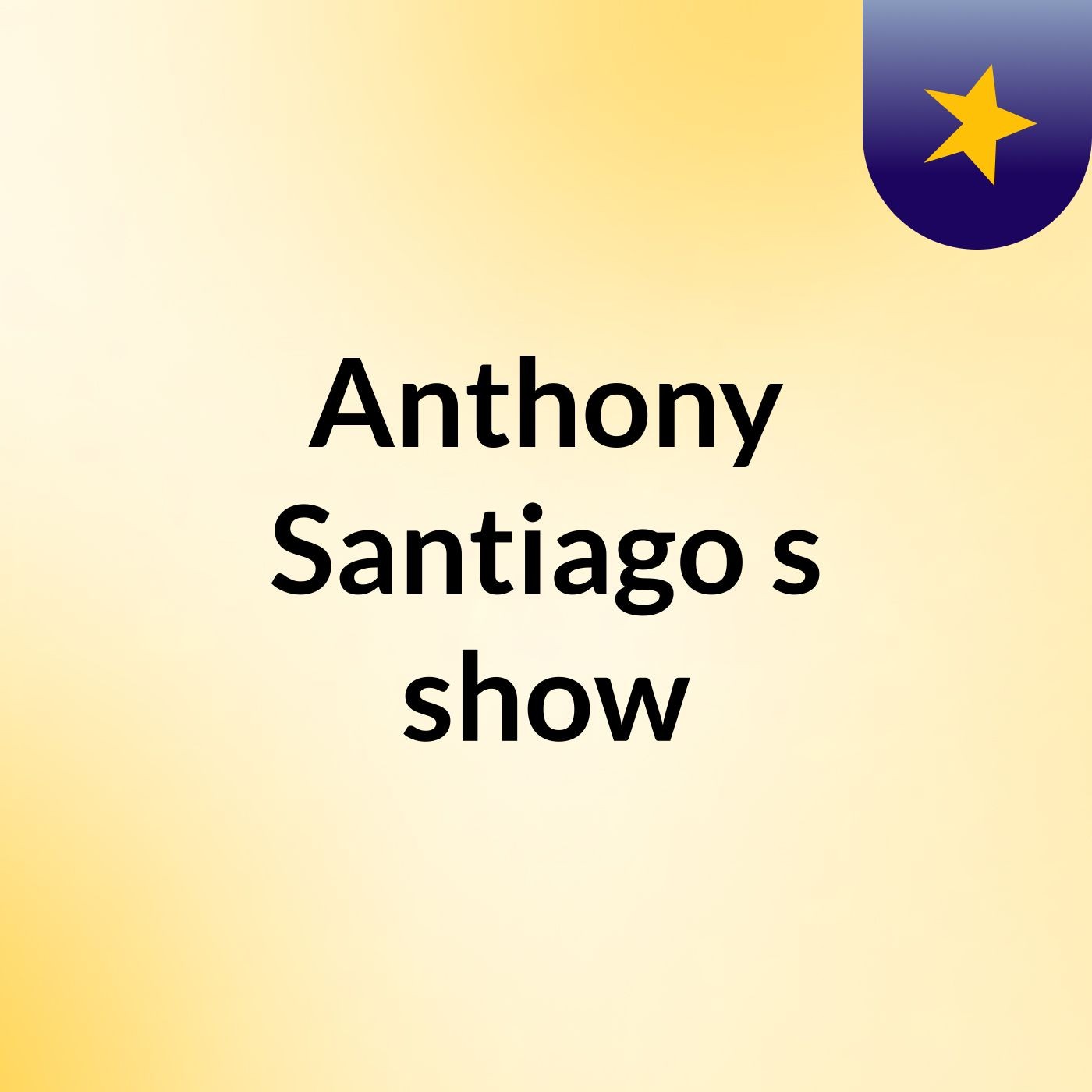 Anthony Santiago's show
