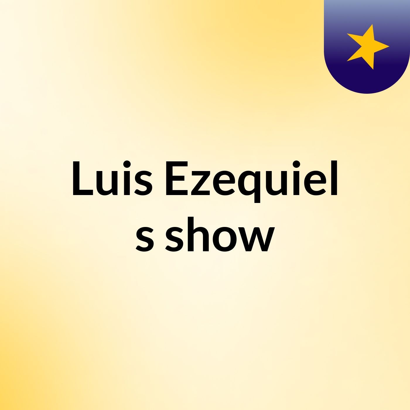 Luis Ezequiel's show