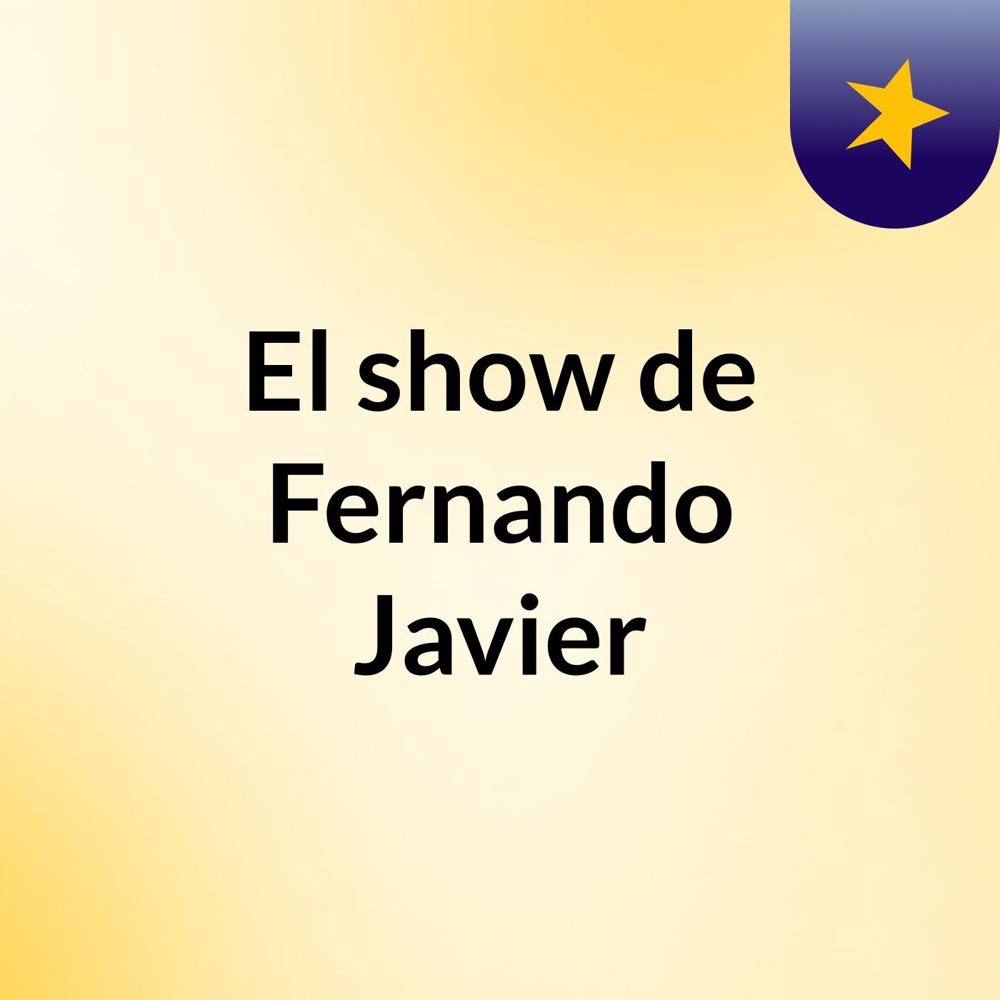 El show de Fernando Javier